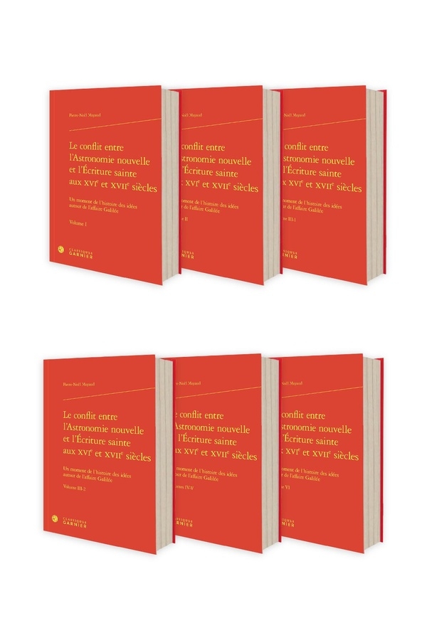 LE CONFLIT ENTRE L'ASTRONOMIE NOUVELLE ET L'ECRITURE SAINTE AUX XVIE ET XVIIE SI