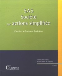 SAS Société par actions simplifiée (1Cédérom)