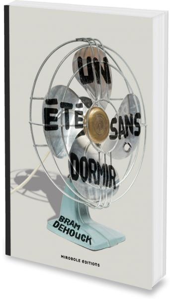 Un été sans dormir