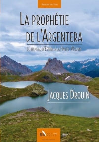 La prophétie de l'Argentera