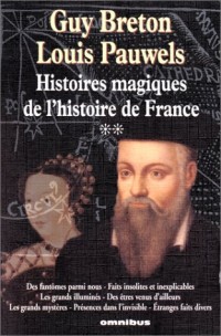 Histoires magiques de l'histoire de France, tome 2