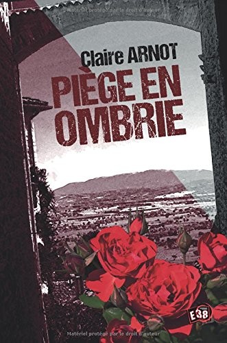 Piège en Ombrie
