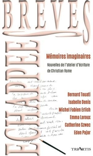 Les nouvelles de l'atelier d'écriture