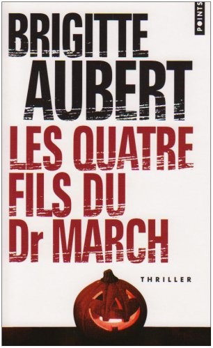 Les Quatre Fils du Dr March