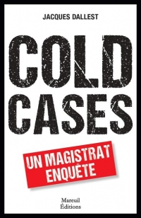 COLD CASES UN MAGISTRAT ENQUÊTE
