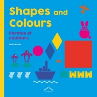 Shapes and colours: Formes et couleurs