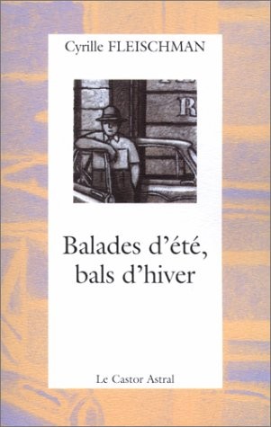 Balades d'été bals d'hiver