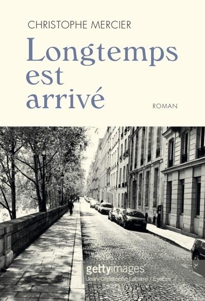 Longtemps est arrivé