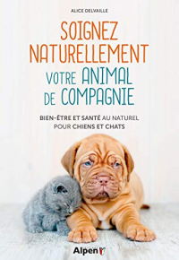 Soigner naturellement votre animal de compagnie