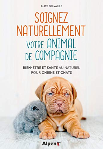 Soigner naturellement votre animal de compagnie