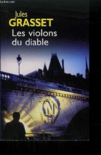 Les violons du diable [Edition en gros caractères] - Prix Quai des Orfèvres  2005