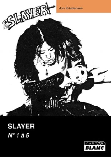SLAYER MAGAZINE Numéros 1 à 5