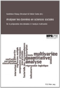 Analyser les données en sciences sociales : De la préparation des données à l'analyse multivariée