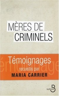 Mères de criminels