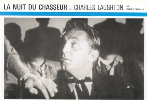 LA NUIT DU CHASSEUR de Charles Laughton