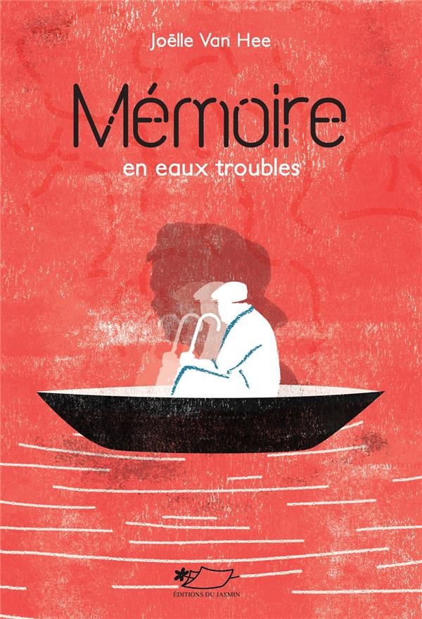 Mémoire en eaux troubles