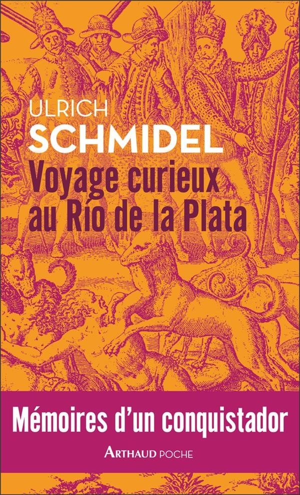Voyage Curieux au Rio de la Plata