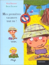 Mes premières vacances tout nu