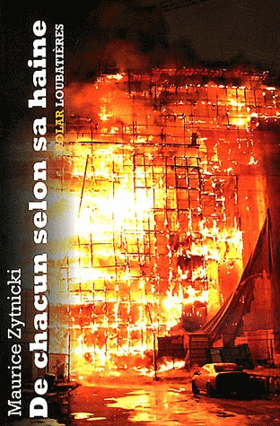 DE CHACUN SELON SA HAINE