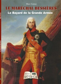 Le maréchal Bessières