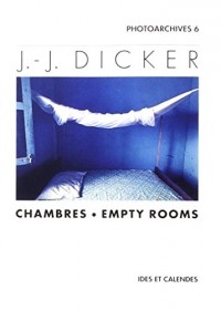 J.-J. dicker - chambres - empty rooms