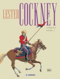 Lester Cockney - Intégrale - tome 2 - Lester Cockney Intégrale T2 (T6 à 9)