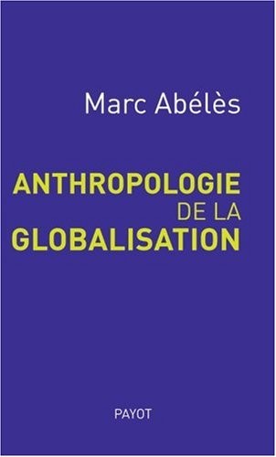 Anthropologie de la globalisation
