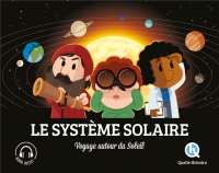 Le système solaire: Voyage autour du Soleil