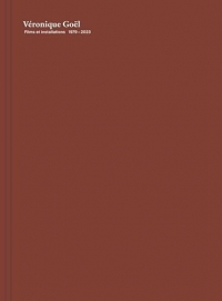 Véronique Goël: Films et installations, 1979-2023