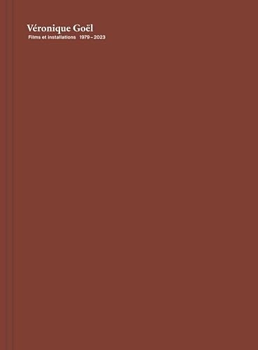 Véronique Goël: Films et installations, 1979-2023