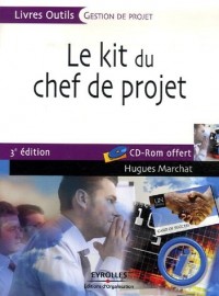 Le kit du chef de projet (1Cédérom)