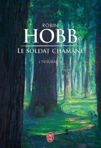 Le Soldat chamane, Intégrale Tome 2 :