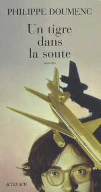 Un tigre dans la soute