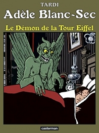 Adèle Blanc-Sec (Tome 2) - Le démon de la Tour Eiffel