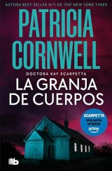 La granja de cuerpos (Doctora Kay Scarpetta 5) [Poche]