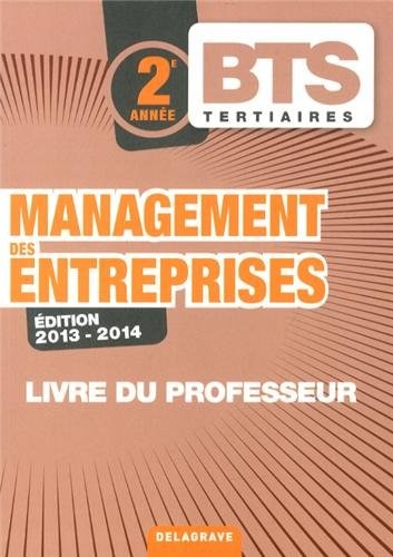 Management des entreprises BTS 2e année : Livre du professeur