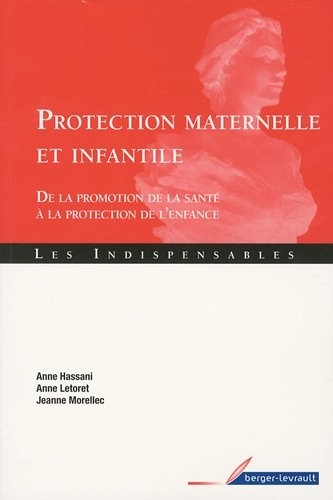 Protection maternelle et infantile : De la promotion de la santé à la protection de l'enfance