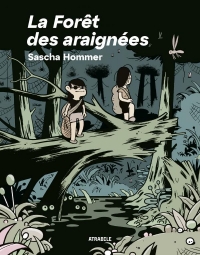 La Foret des Araignees