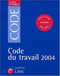 Code du travail 2004 (ancienne édition)