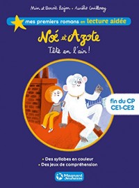 Lecture Aidee Noé et Azote T4 Tete en l'Air