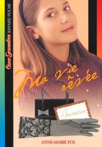 Ma vie rêvée