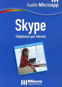 Skype : Téléphoner par Internet