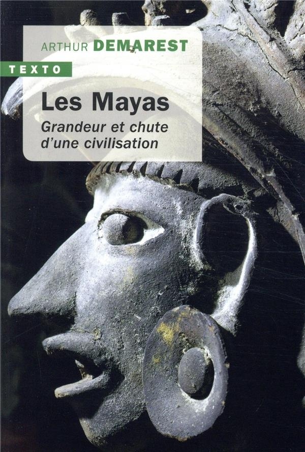 Les mayas : Grandeur et chute d'une civilisation