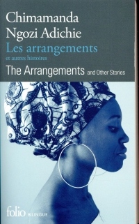 Les arrangements et autres histoires/The Arrangements and Other Stories