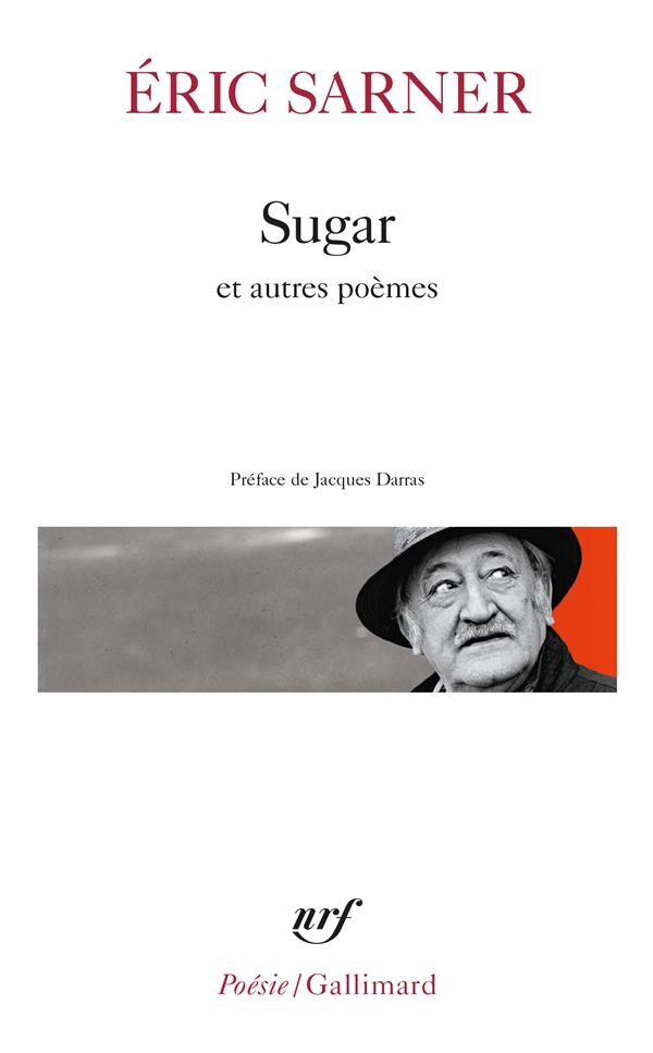 Sugar suivi de Cœur chronique et de Petit carnet de silence