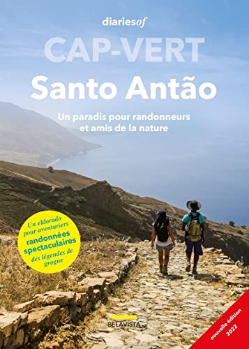 Cap-Vert - Santo Antão: Un paradis pour randonneurs et amis de la nature