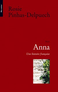 Anna : Une histoire française