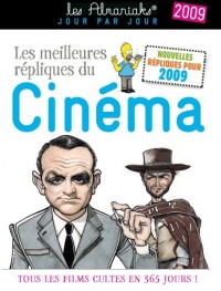 Les meilleures répliques du cinéma 2009