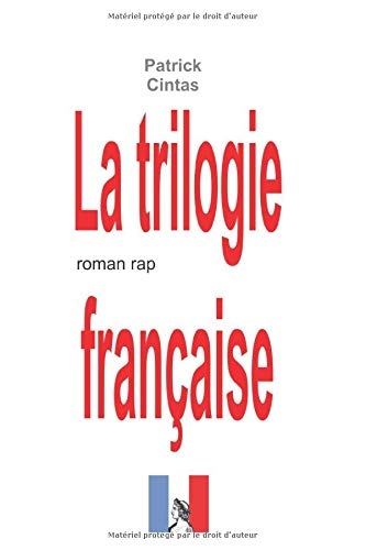 La trilogie française
