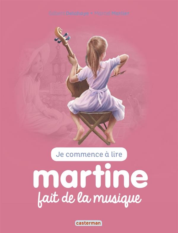 Je commence à lire avec Martine, Tome 43 : Martine fait de la musique